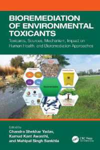 Bioremediation of Environmental Toxicants : Toxicants, Sources, Mechanism, Impact on Human Health, and Bioremediation Approaches