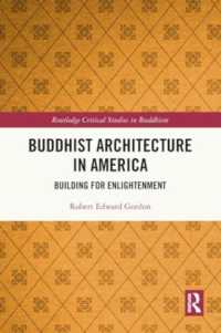 Buddhist Architecture in America : Building for Enlightenment (Routledge Critical Studies in Buddhism)