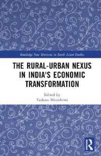 The Rural-Urban Nexus in India's Economic Transformation (Routledge New Horizons in South Asian Studies)