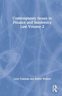 金融と倒産法の今日的論点（全２巻）第２巻<br>Contemporary Issues in Finance and Insolvency Law Volume 2