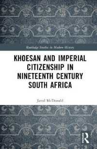 Khoesan and Imperial Citizenship in Nineteenth Century South Africa (Routledge Studies in Modern History)