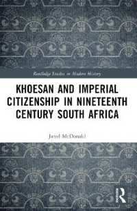Khoesan and Imperial Citizenship in Nineteenth Century South Africa (Routledge Studies in Modern History)