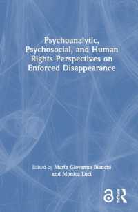 強制失踪への精神分析、心理社会、人権的視座<br>Psychoanalytic, Psychosocial, and Human Rights Perspectives on Enforced Disappearance