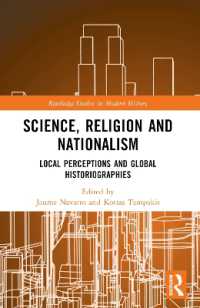 Science, Religion and Nationalism : Local Perceptions and Global Historiographies (Routledge Studies in Modern History)