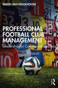 プロ・フットボールクラブの経営<br>Professional Football Club Management : Leadership for Commercial Success