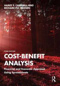 費用便益分析テキスト（第３版）<br>Cost-Benefit Analysis : Financial and Economic Appraisal Using Spreadsheets （3RD）