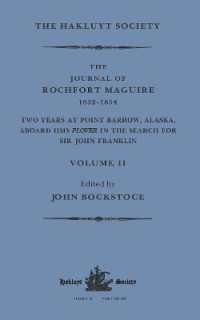 The Journal of Rochfort Maguire, 1852-1854 : Two Years at Point Barrow, Alaska, aboard HMS Plover in Search for Sir John Franklin Volume II (Hakluyt Society, Second Series)