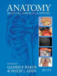 Anatomy : Regional, Surgical, and Applied