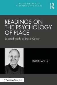 Readings on the Psychology of Place : Selected Works of David Canter (World Library of Psychologists)