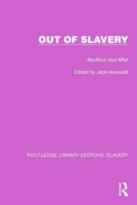 Out of Slavery : Abolition and after (Routledge Library Editions: Slavery)