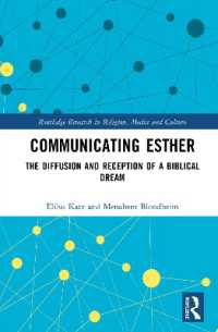 Communicating Esther : The Diffusion and Reception of a Biblical Dream (Routledge Research in Religion, Media and Culture)