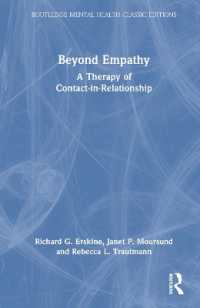 Beyond Empathy : A Therapy of Contact-in-Relationship (Routledge Mental Health Classic Editions)