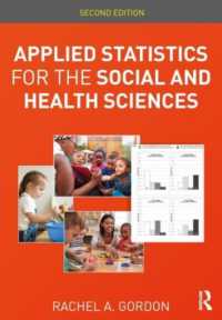 Applied Statistics for the Social and Health Sciences （2ND）