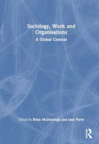 仕事と組織の社会学<br>Sociology, Work and Organisations : A Global Context