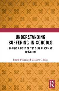 Understanding Suffering in Schools : Shining a Light on the Dark Places of Education