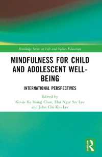 Mindfulness for Child and Adolescent Well-Being : International Perspectives (Routledge Series on Life and Values Education)