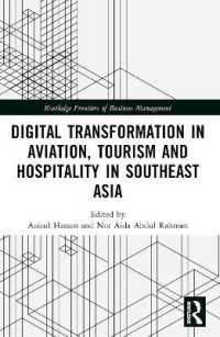 Digital Transformation in Aviation, Tourism and Hospitality in Southeast Asia (Routledge Frontiers of Business Management)