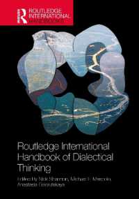 ラウトレッジ版　 弁証法的思考と発達ハンドブック<br>The Routledge International Handbook of Dialectical Thinking (Routledge International Handbooks)