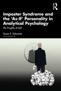 Imposter Syndrome and the 'As-If' Personality in Analytical Psychology : The Fragility of Self
