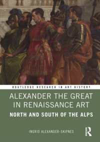 Alexander the Great in Renaissance Art : North and South of the Alps (Routledge Research in Art History)