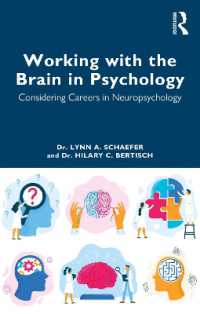 Working with the Brain in Psychology : Considering Careers in Neuropsychology