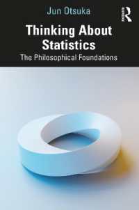 Thinking about Statistics : The Philosophical Foundations / Otsuka