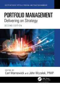 Portfolio Management : Delivering on Strategy (Best Practices in Portfolio, Program, and Project Management) （2ND）