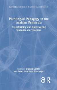 Plurilingual Pedagogy in the Arabian Peninsula : Transforming and Empowering Students and Teachers (Routledge Research in Language Education)