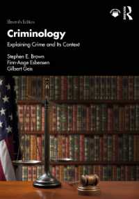 Criminology : Explaining Crime and Its Context （11TH）
