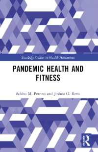 Pandemic Health and Fitness (Routledge Studies in Health Humanities")