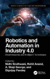 Robotics and Automation in Industry 4.0 : Smart Industries and Intelligent Technologies (Big Data for Industry 4.0)