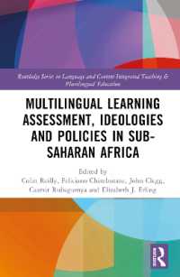 Multilingual Learning: Assessment, Ideologies and Policies in Sub-Saharan Africa (Routledge Series in Language and Content Integrated Teaching & Plurilingual Education)