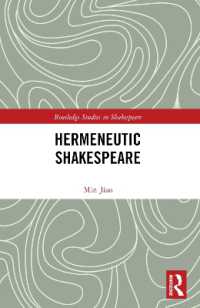 Hermeneutic Shakespeare (Routledge Studies in Shakespeare)