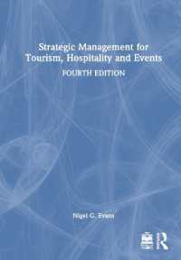 ツーリズムの戦略的経営（第４版）<br>Strategic Management for Tourism, Hospitality and Events （4TH）