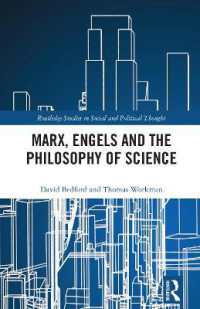 マルクス・エンゲルス思想と科学哲学<br>Marx, Engels and the Philosophy of Science (Routledge Studies in Social and Political Thought)