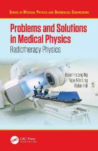 Problems and Solutions in Medical Physics : Radiotherapy Physics (Series in Medical Physics and Biomedical Engineering)