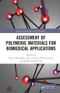 Assessment of Polymeric Materials for Biomedical Applications (Emerging Materials and Technologies)