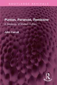 Puritan, Paranoid, Remissive : A Sociology of Modern Culture (Routledge Revivals)