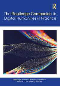ラウトレッジ版　デジタル人文学の実践必携<br>The Companion to Digital Humanities in Practice (Routledge Companions to the Digital Humanities)