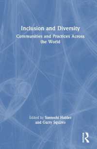 Inclusion and Diversity : Communities and Practices Across the World