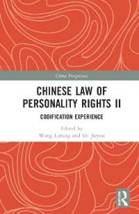 Chinese Law of Personality Rights II : Codification Experience (China Perspectives)