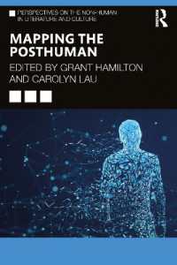 Mapping the Posthuman (Perspectives on the Non-human in Literature and Culture)