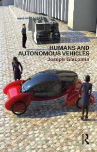 自動運転車の人間工学<br>Humans and Autonomous Vehicles