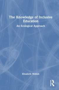 包含教育：生態学的アプローチ<br>The Knowledge of Inclusive Education : An Ecological Approach