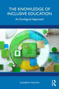 包含教育：生態学的アプローチ<br>The Knowledge of Inclusive Education : An Ecological Approach