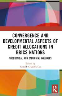 Convergence and Developmental Aspects of Credit Allocations in BRICS Nations : Theoretical and Empirical Inquiries