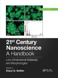 21st Century Nanoscience - a Handbook : Low-Dimensional Materials and Morphologies (Volume Four) (21st Century Nanoscience)