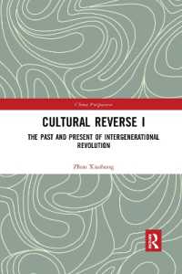 Cultural Reverse I : The Past and Present of Intergenerational Revolution (China Perspectives)