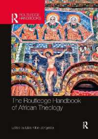 The Routledge Handbook of African Theology (Routledge Handbooks in Theology)