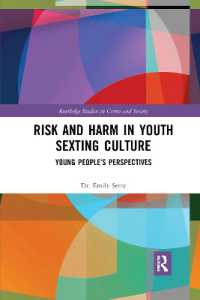 Risk and Harm in Youth Sexting : Young People's Perspectives (Routledge Studies in Crime and Society)